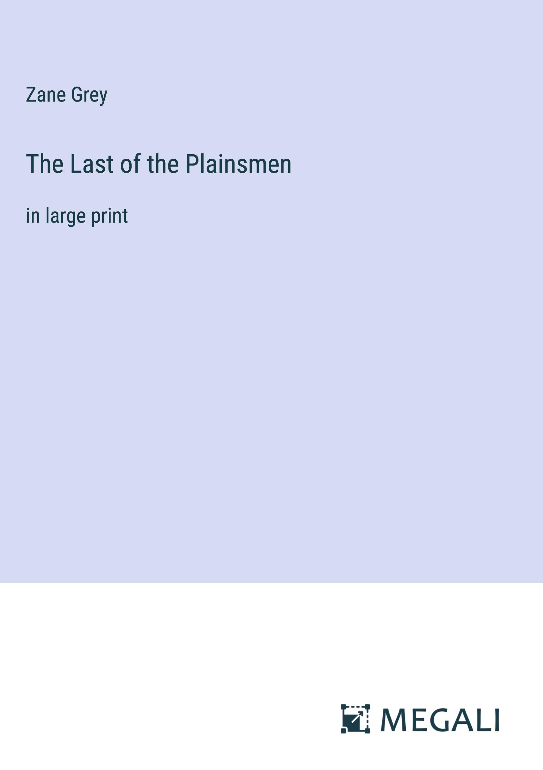 The Last of the Plainsmen