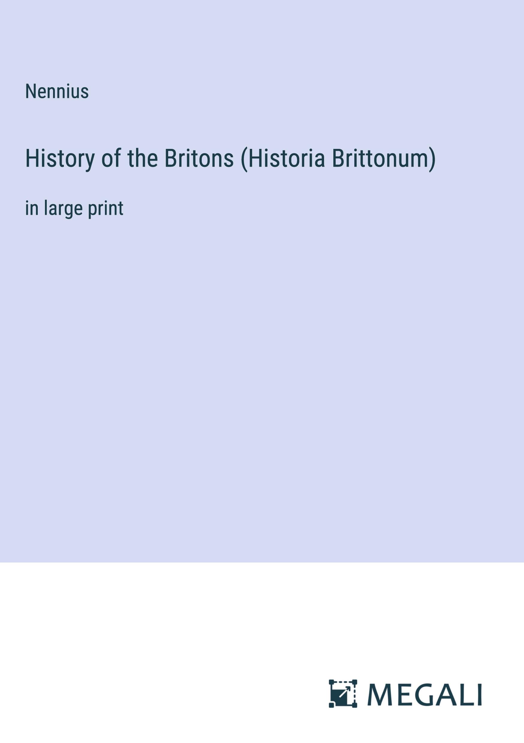 History of the Britons (Historia Brittonum)