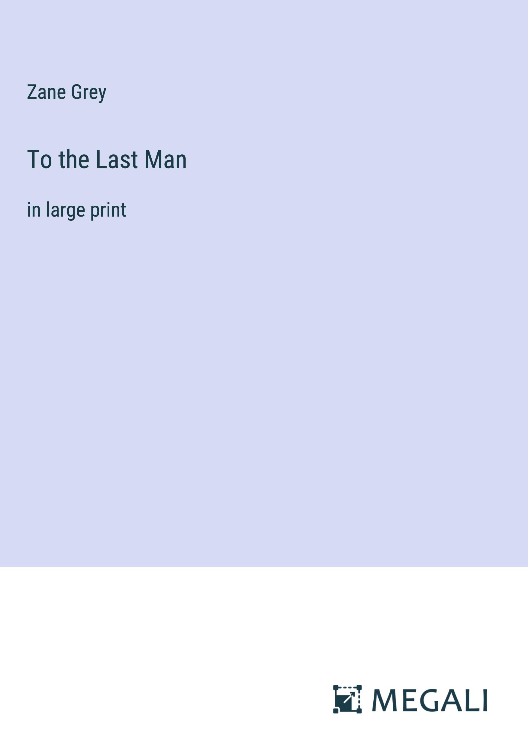 To the Last Man