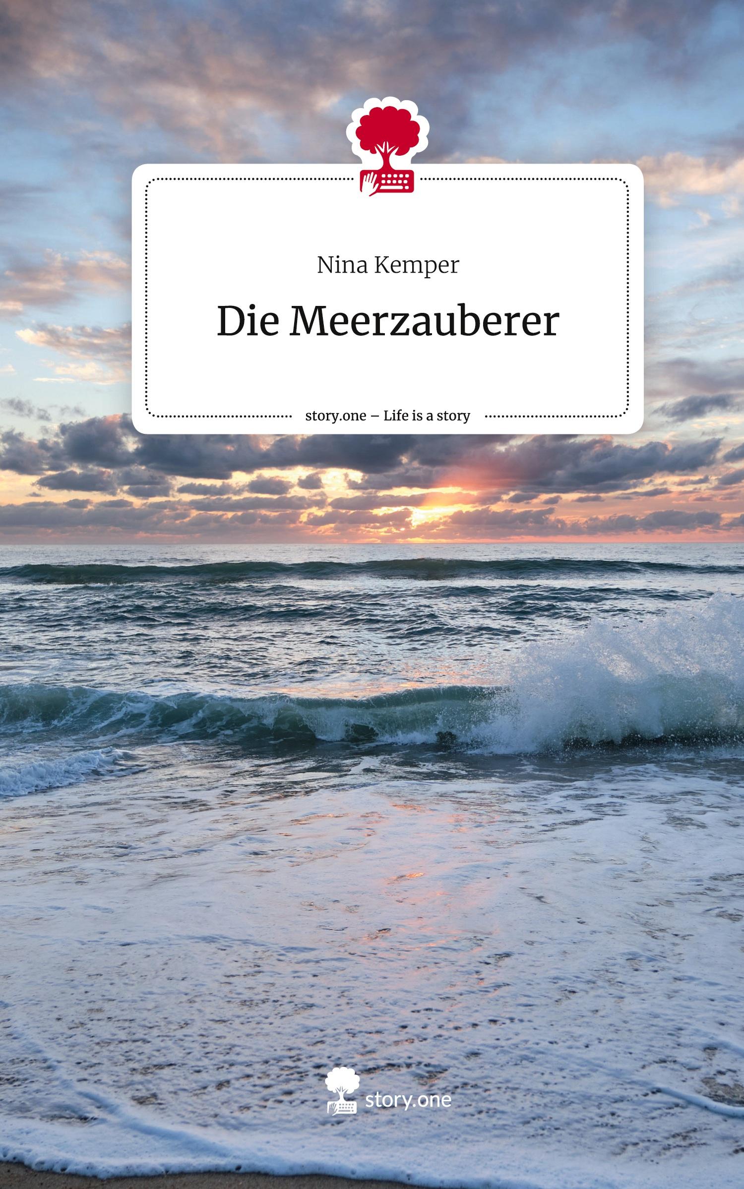 Die Meerzauberer. Life is a Story - story.one