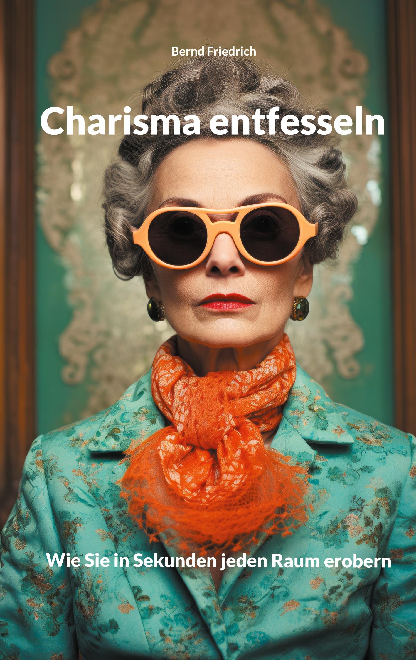 Charisma entfesseln