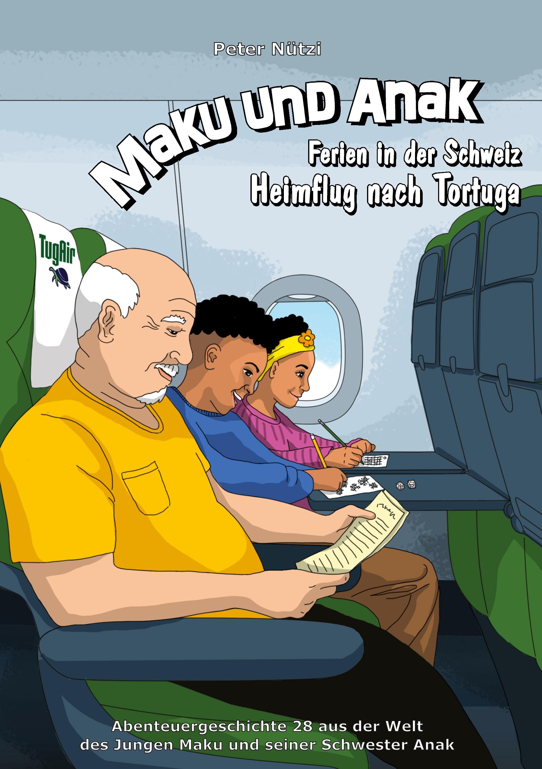 Maku und Anak Ferien in der Schweiz Heimflug nach Tortuga