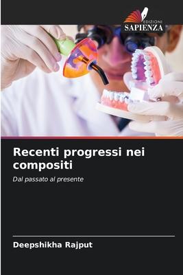 Recenti progressi nei compositi