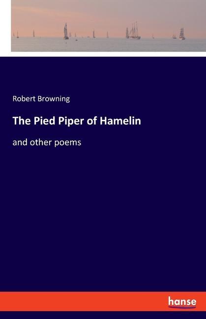 The Pied Piper of Hamelin