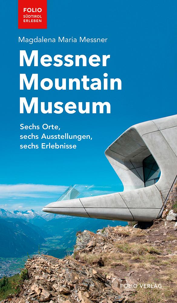 Messner Mountain Museum