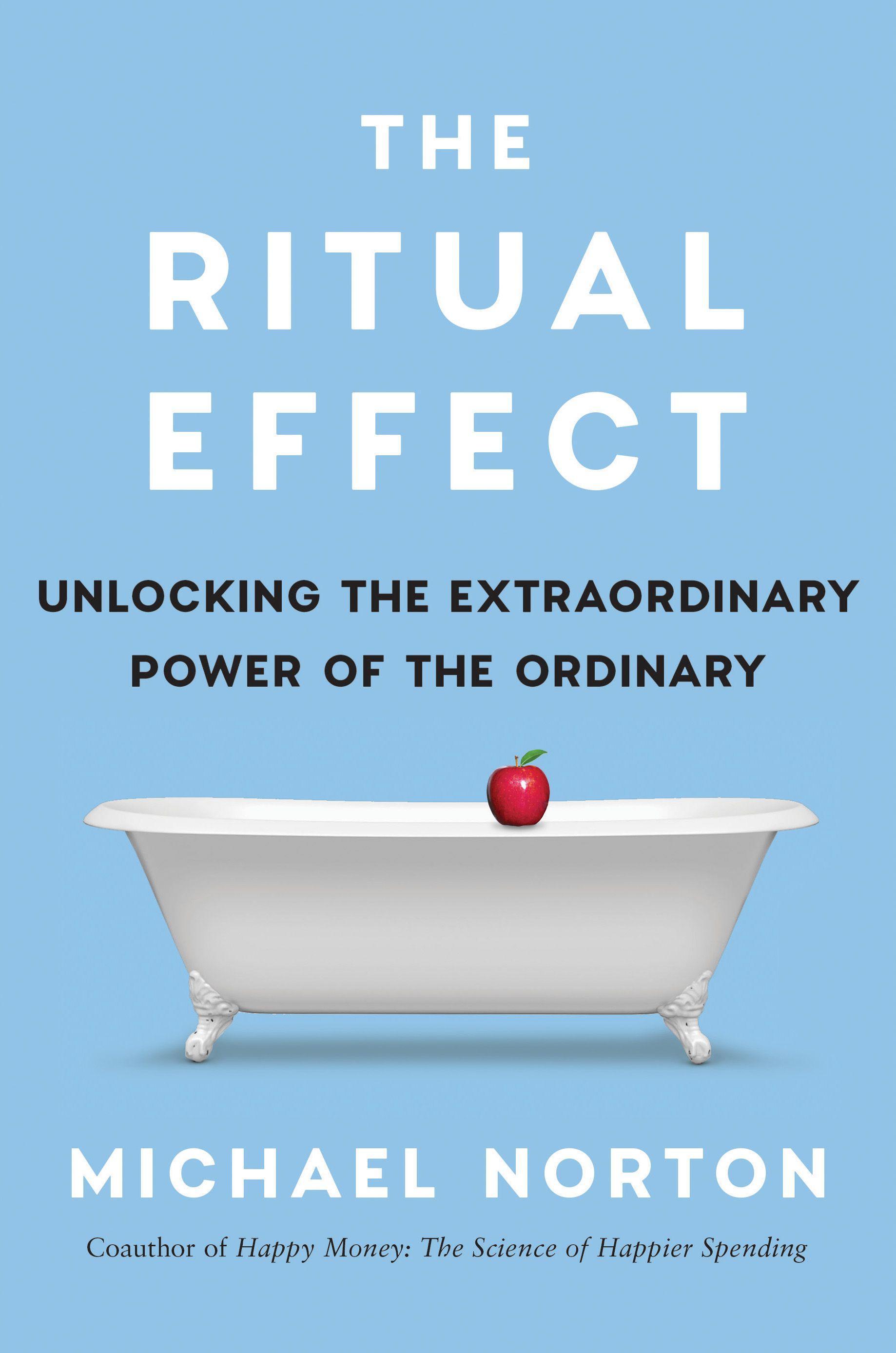 The Ritual Effect