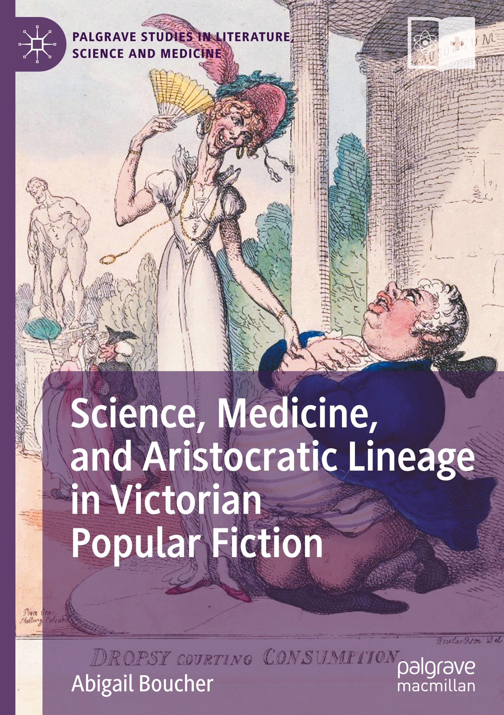 Science, Medicine, and Aristocratic Lineage in Victorian Popular Fiction