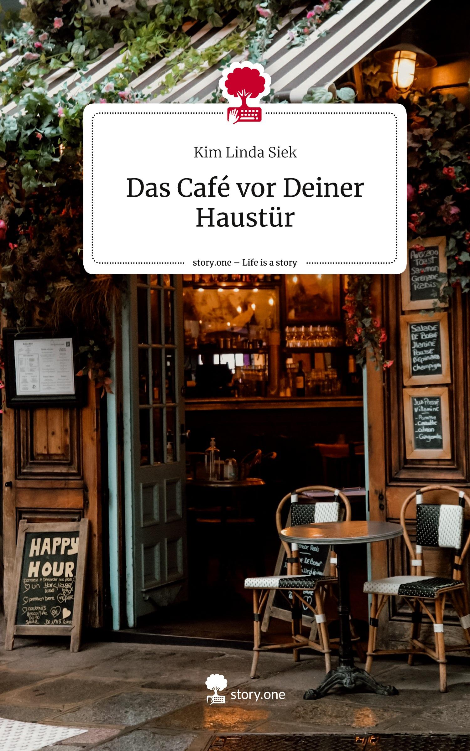 Das Café vor Deiner Haustür. Life is a Story - story.one