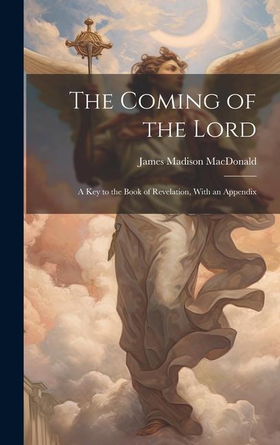 The Coming of the Lord