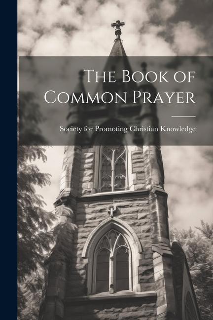 The Book of Common Prayer