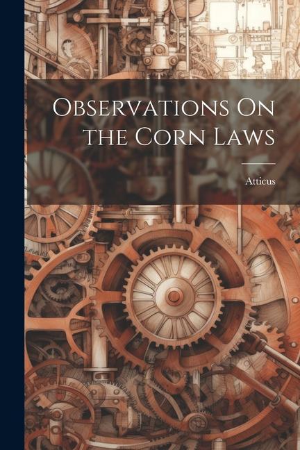 Observations On the Corn Laws