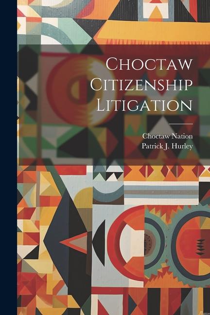 Choctaw Citizenship Litigation