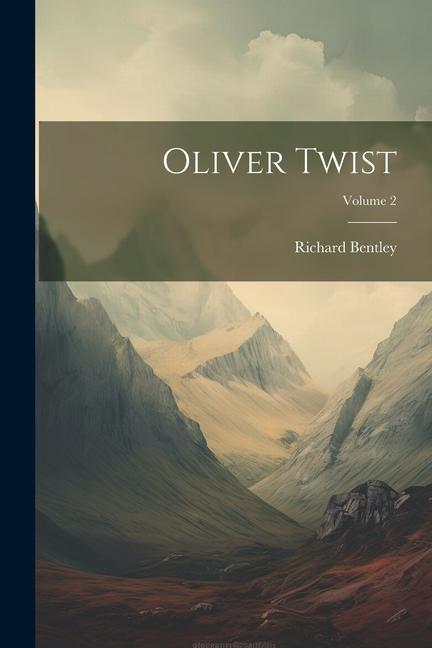 Oliver Twist; Volume 2