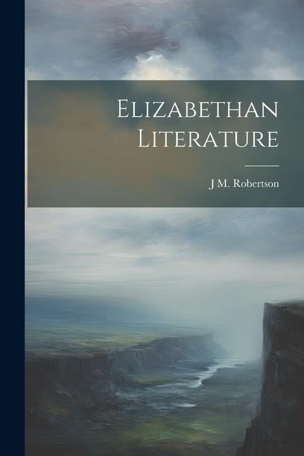 Elizabethan Literature