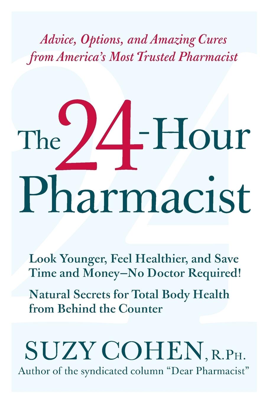 The 24-Hour Pharmacist