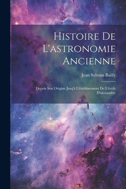 Histoire De L'astronomie Ancienne