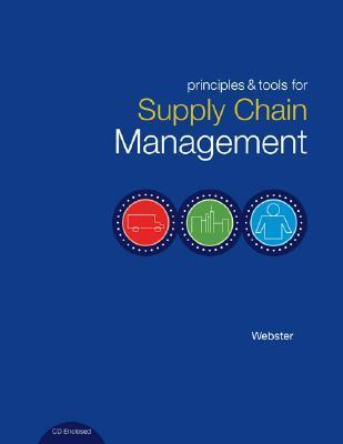 Principles and Tools for Supply Chain Management [With CDROM]