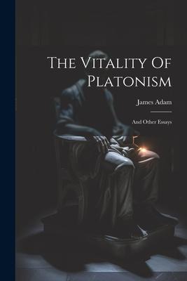 The Vitality Of Platonism