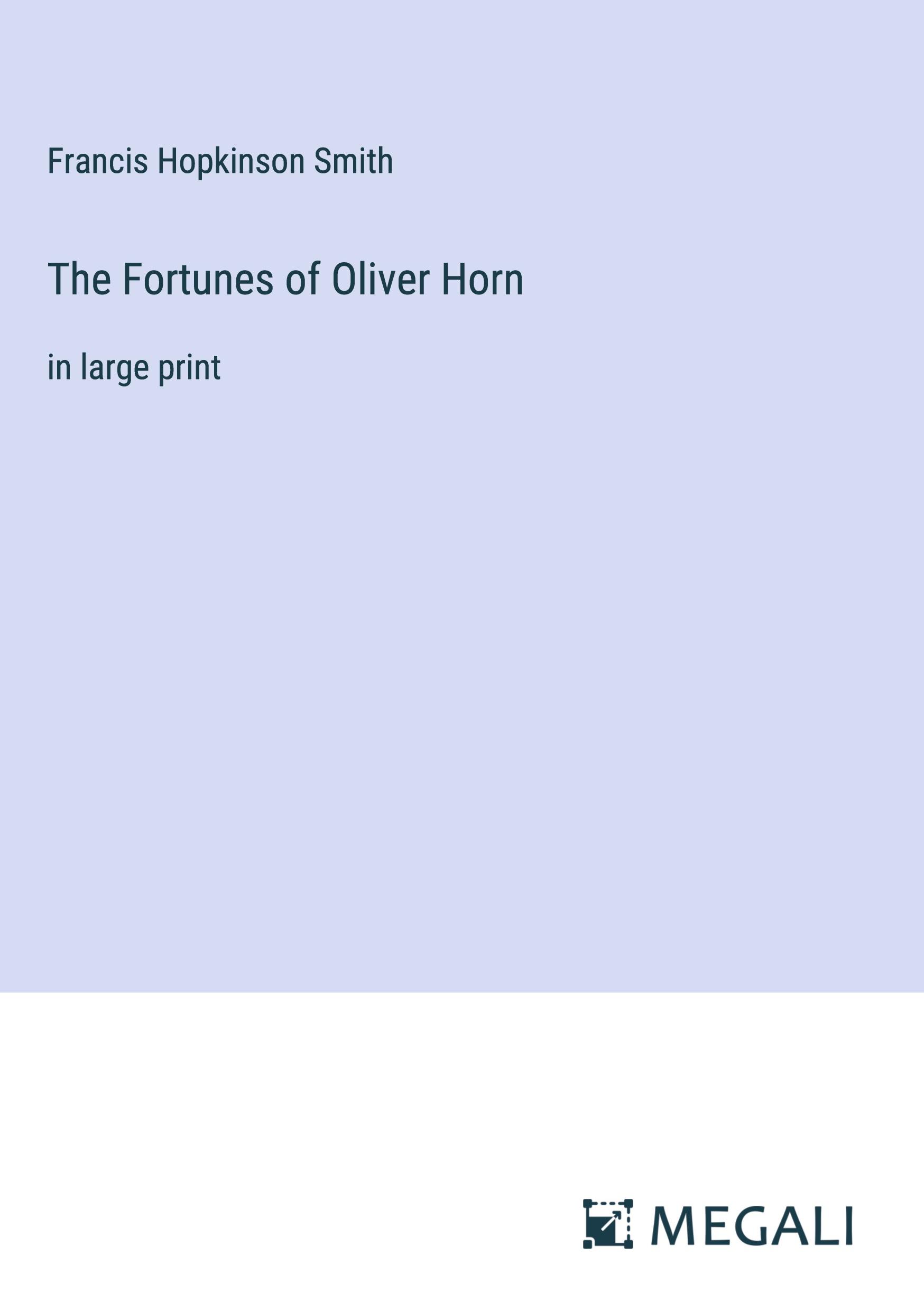 The Fortunes of Oliver Horn