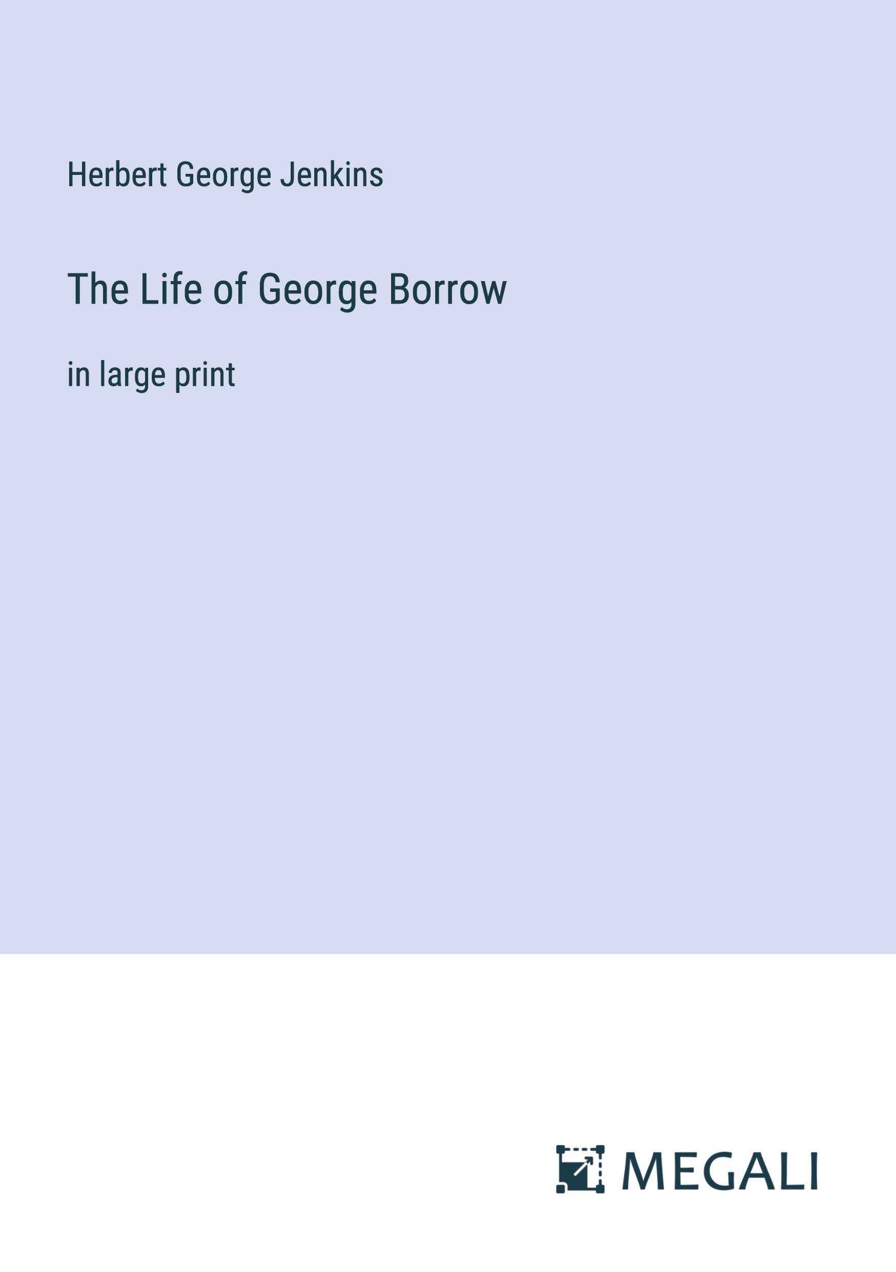 The Life of George Borrow