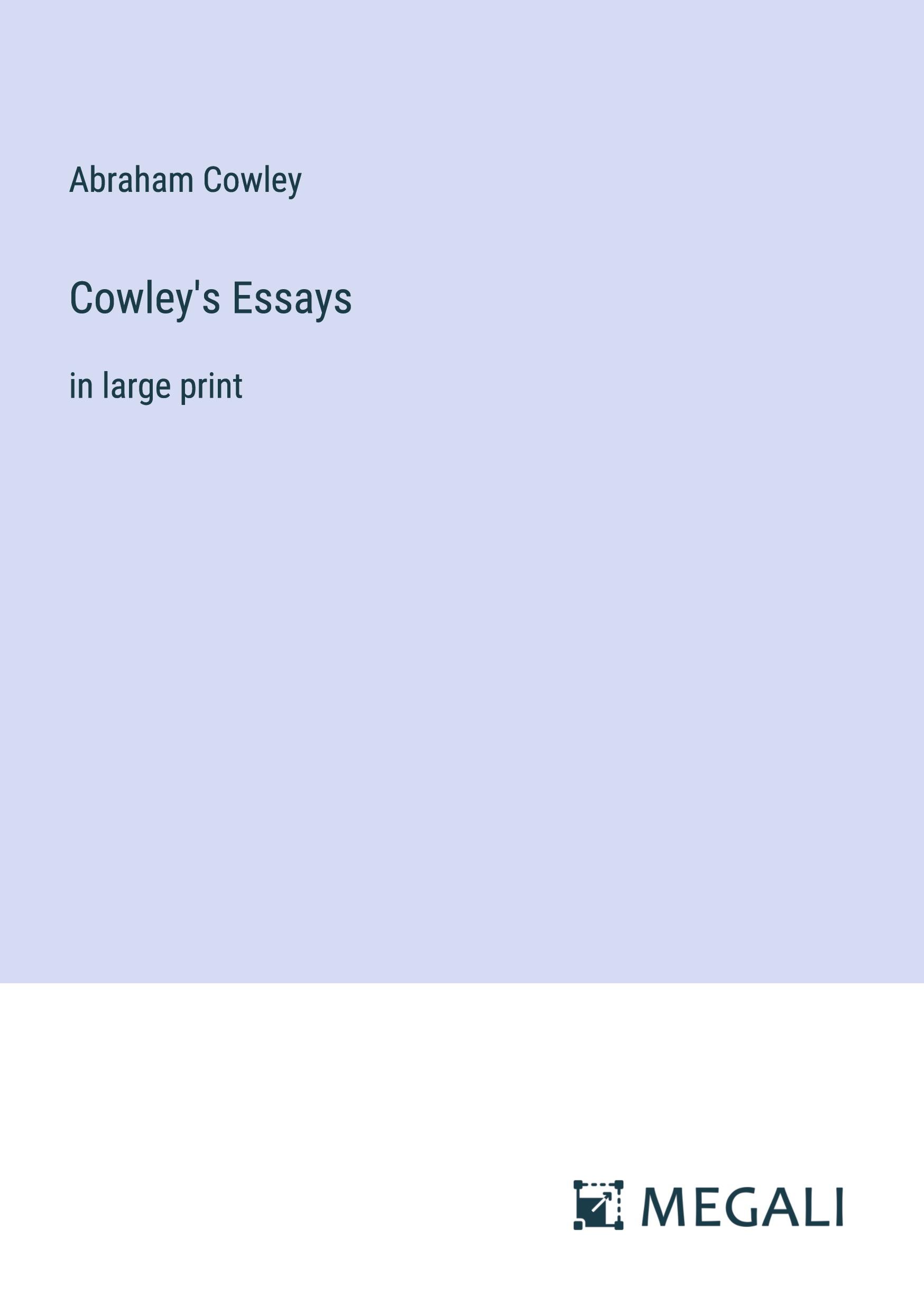 Cowley's Essays