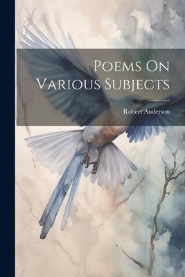 Poems On Various Subjects