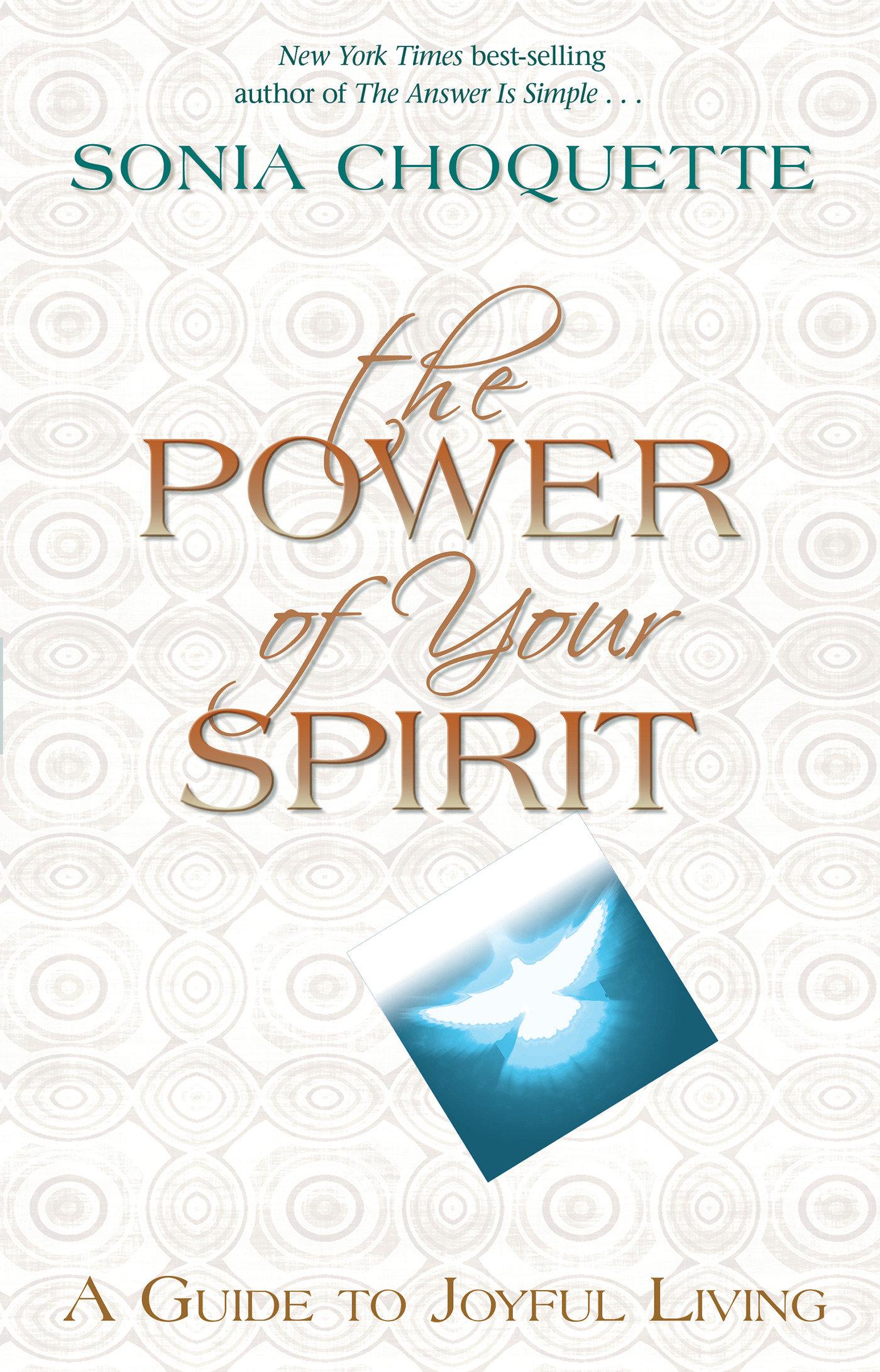 The Power of Your Spirit