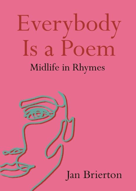 Everybody Is a Poem