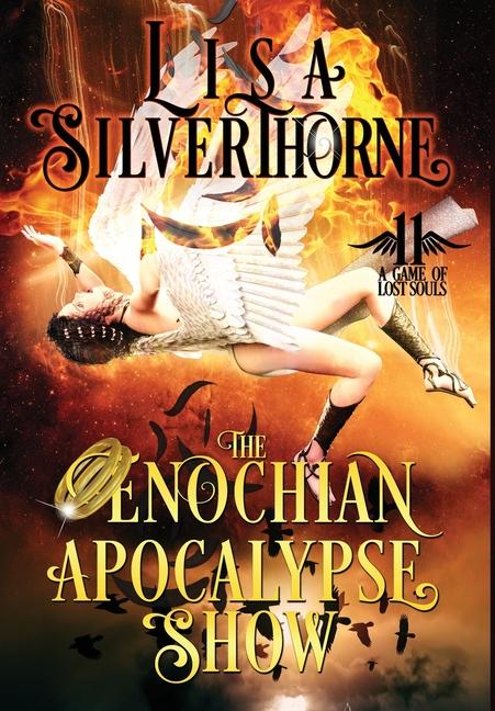 The Enochian Apocalypse Show