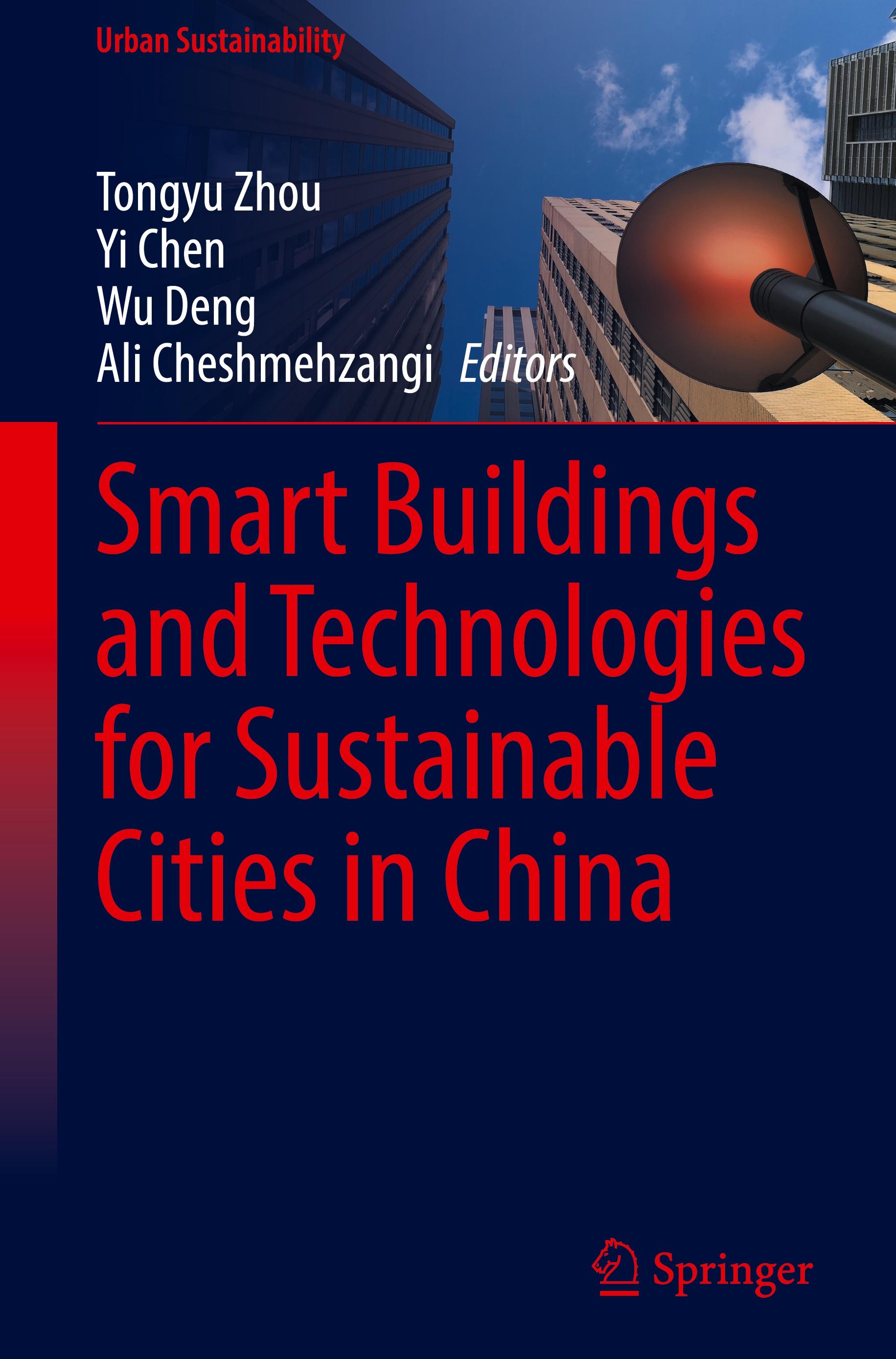 Smart Buildings and Technologies for Sustainable Cities in China