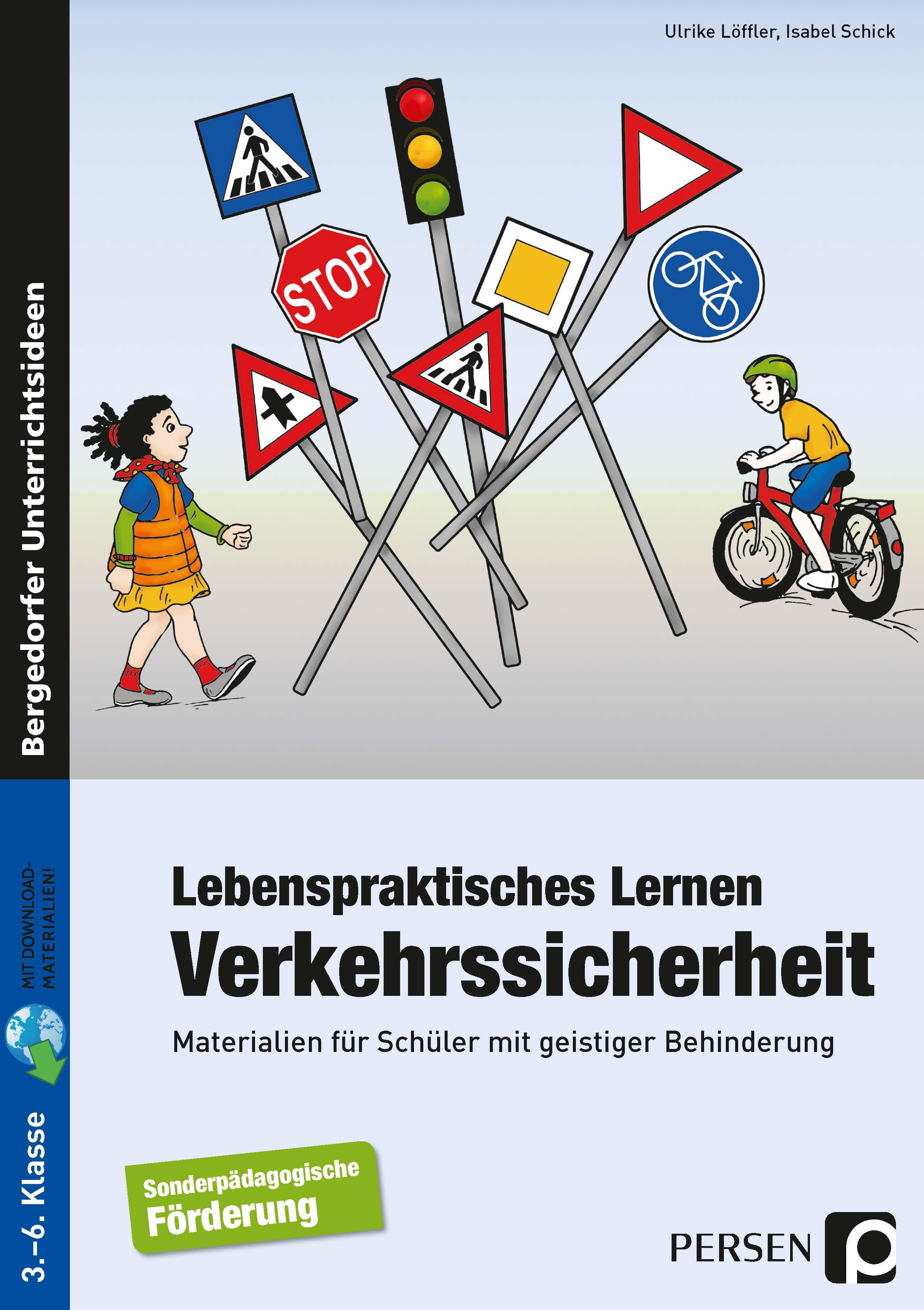 Lebenspraktisches Lernen: Verkehrssicherheit