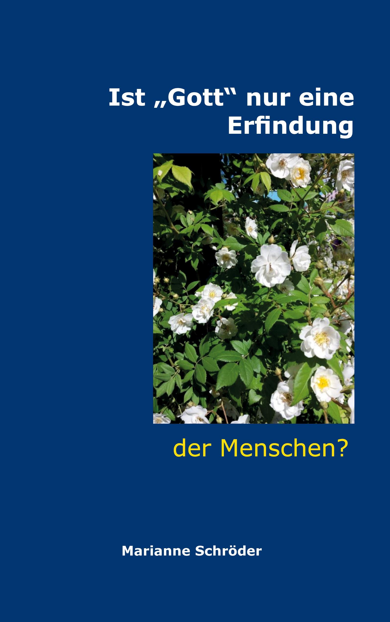 Ist ¿Gott¿ nur eine Erfindung der Menschen?