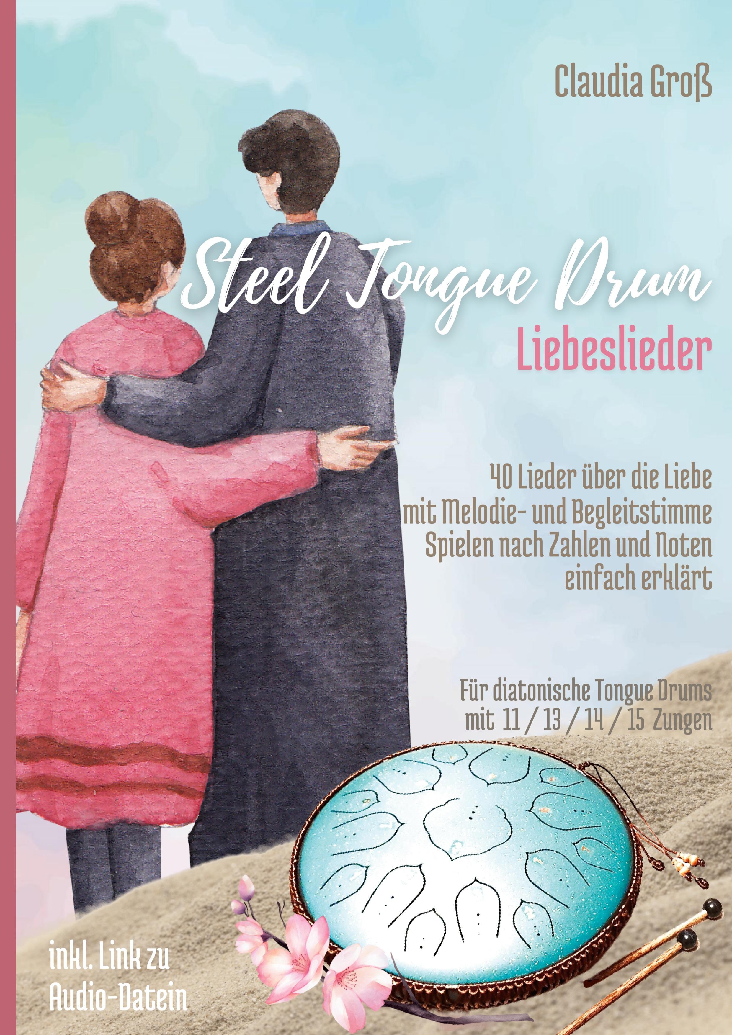 Steel Tongue Drum Liebeslieder-Songbook