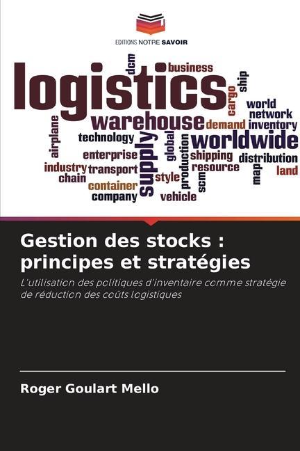 Gestion des stocks : principes et stratégies