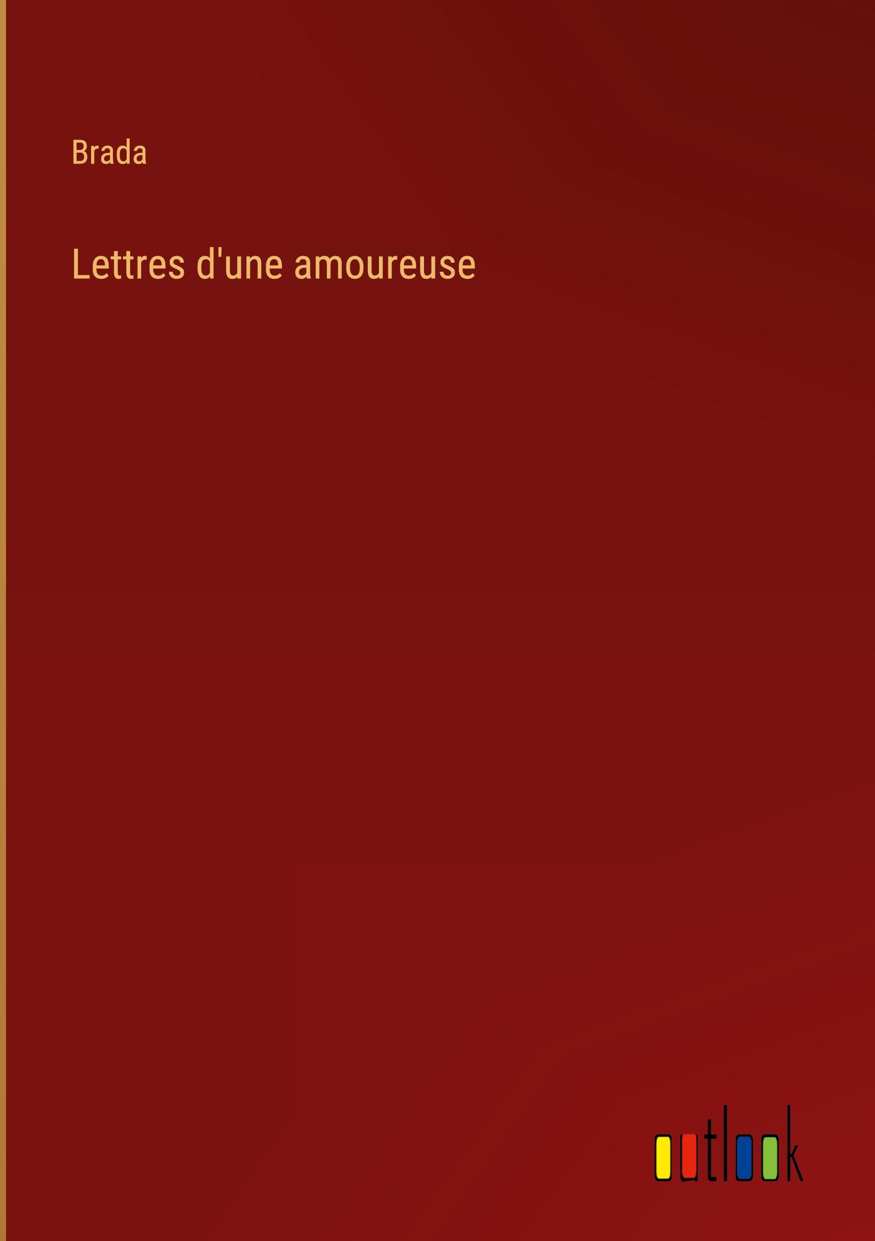 Lettres d'une amoureuse