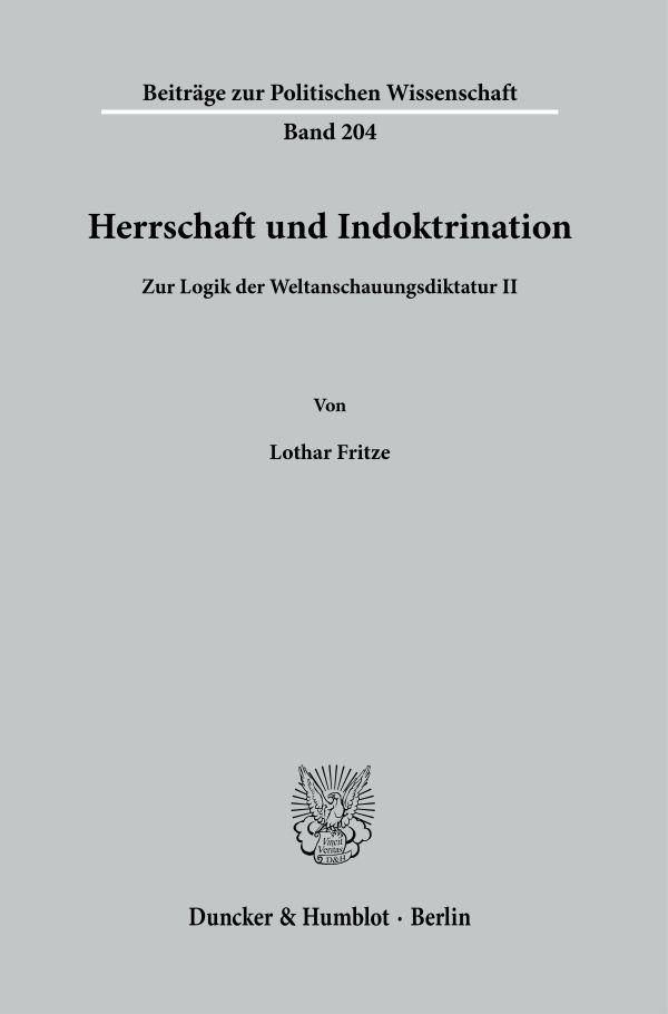 Herrschaft und Indoktrination