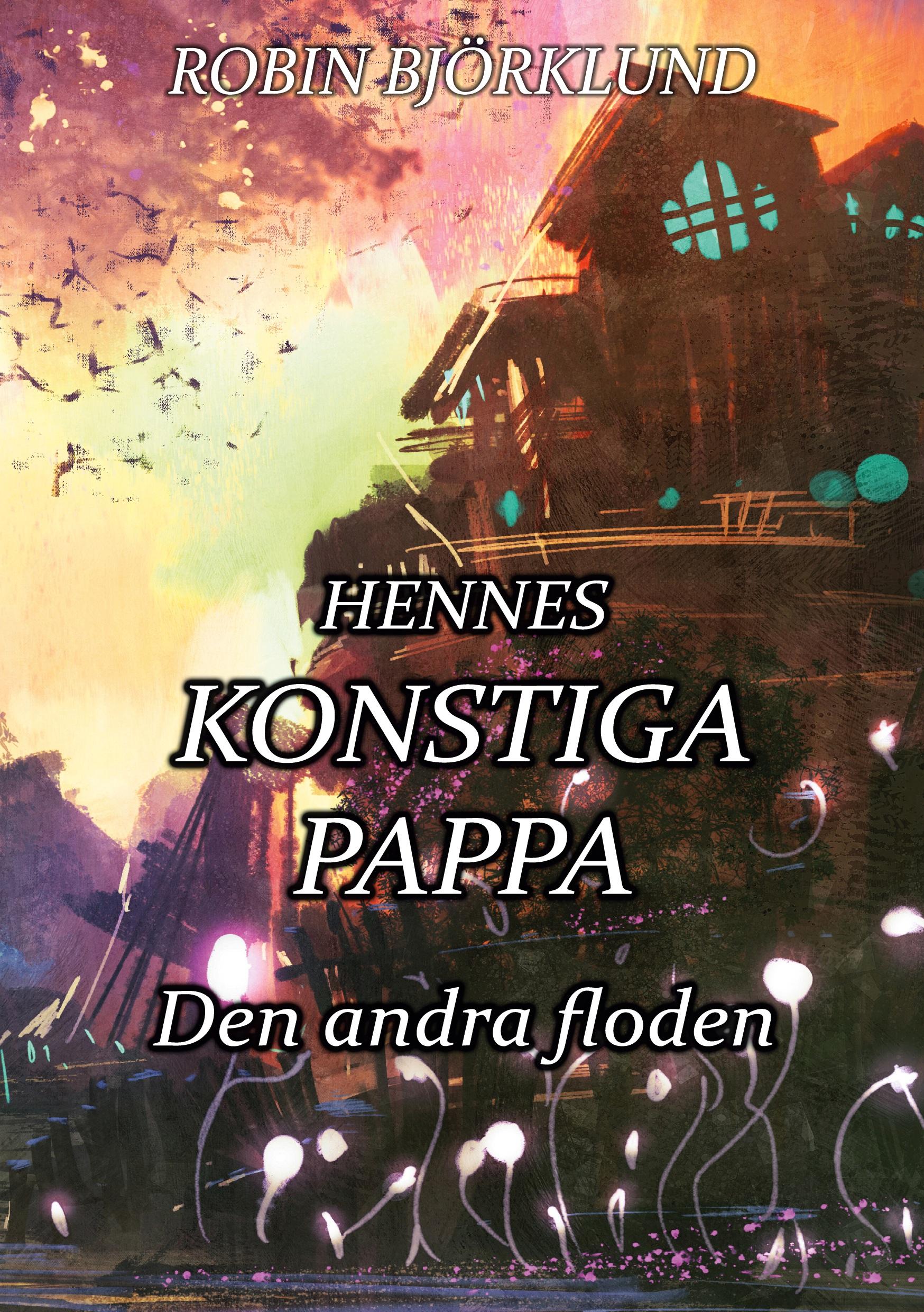 Hennes konstiga pappa