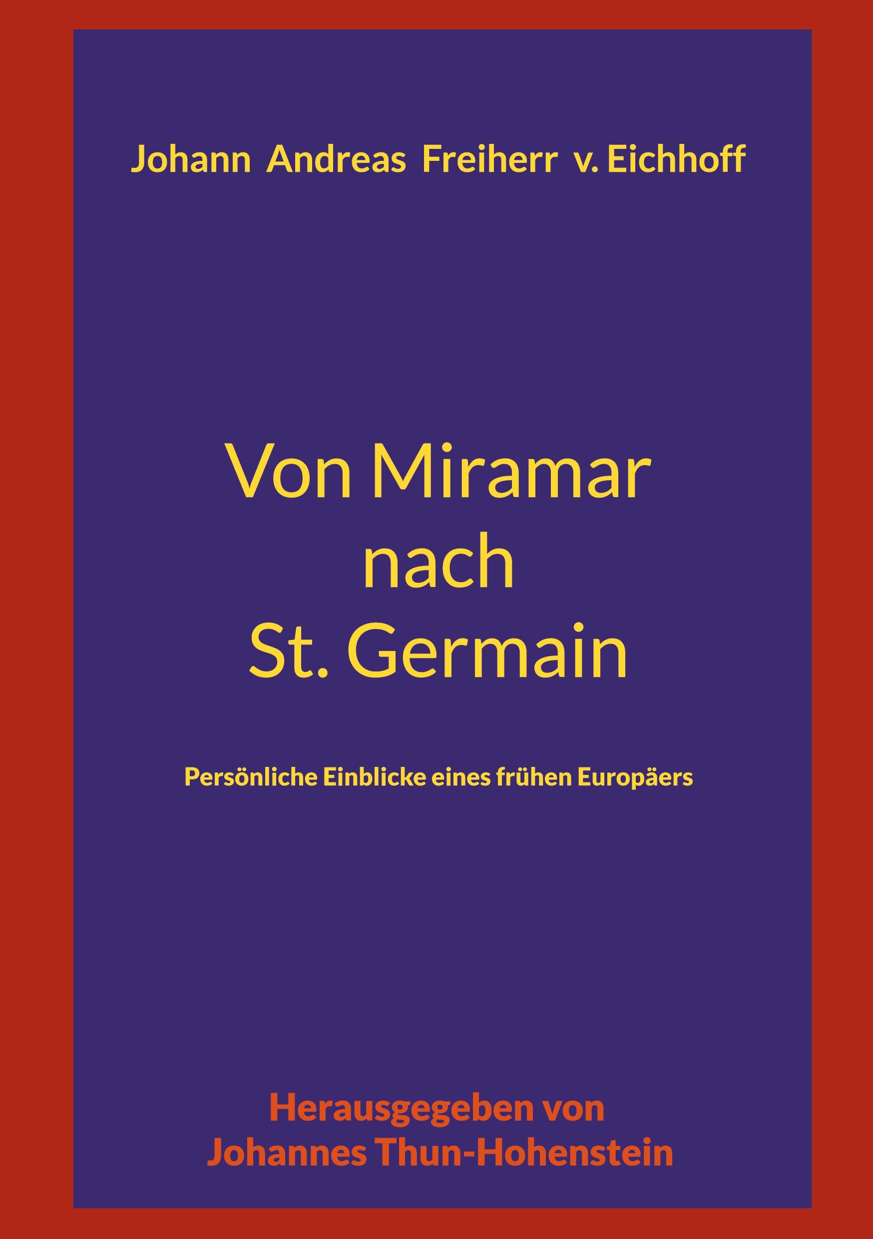 Von Miramar nach St. Germain