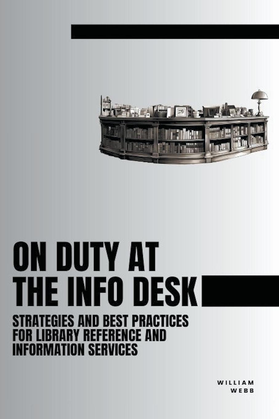 On Duty at the Info Desk