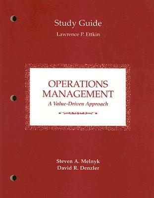 Operations Management Study Guide: A Value-Driven Approach