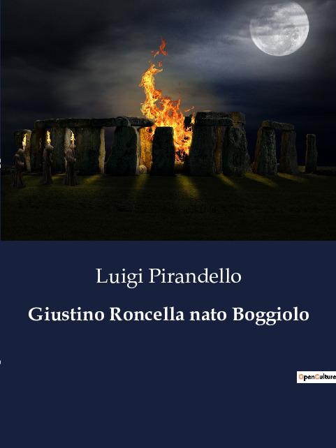 Giustino Roncella nato Boggiolo