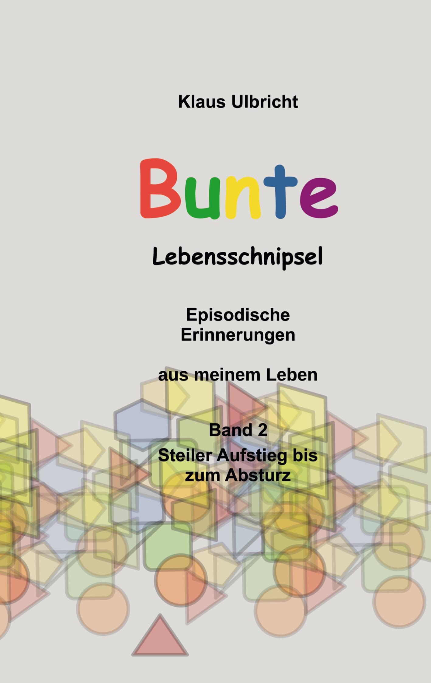 Bunte Lebensschnipsel