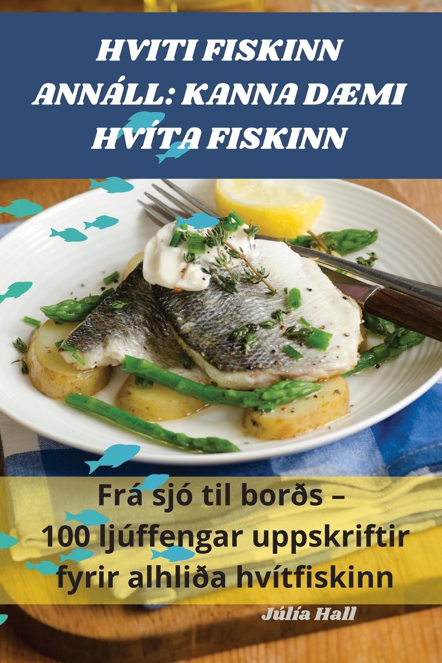 HVITI FISKINN ANNÁLL