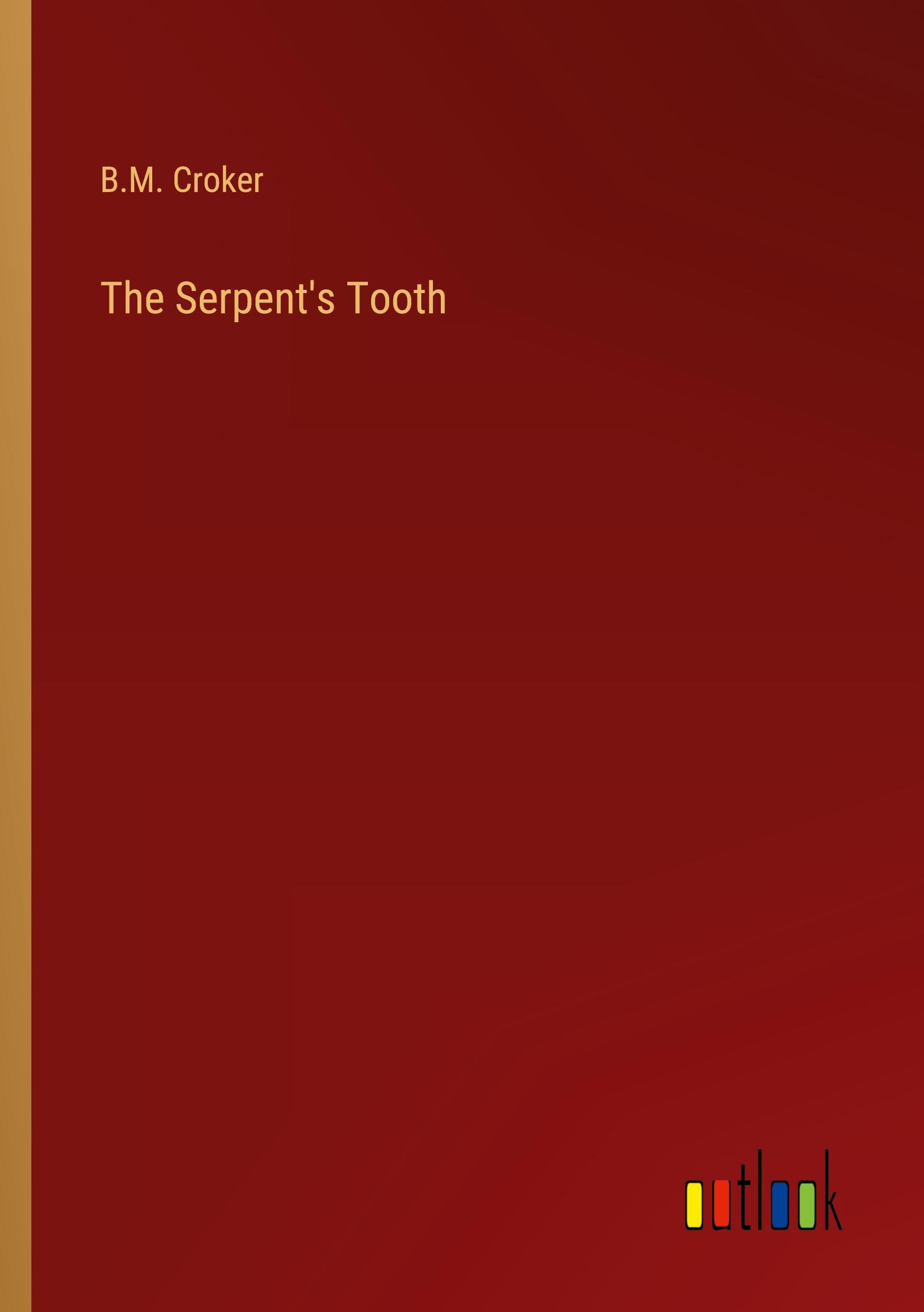 The Serpent's Tooth