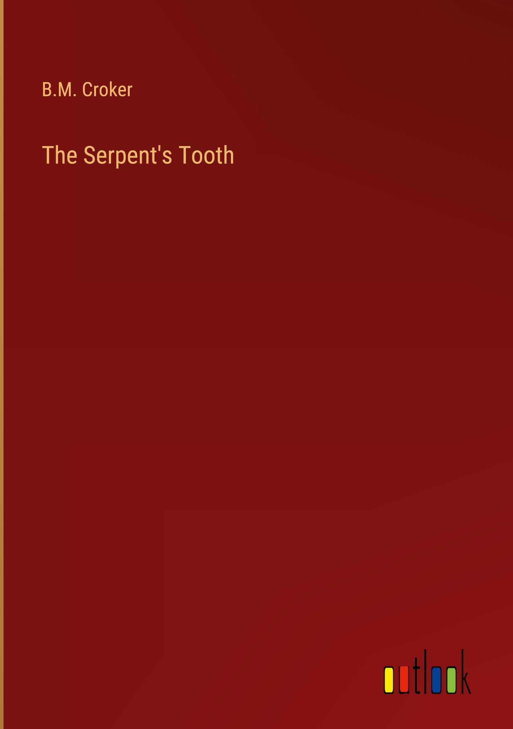 The Serpent's Tooth