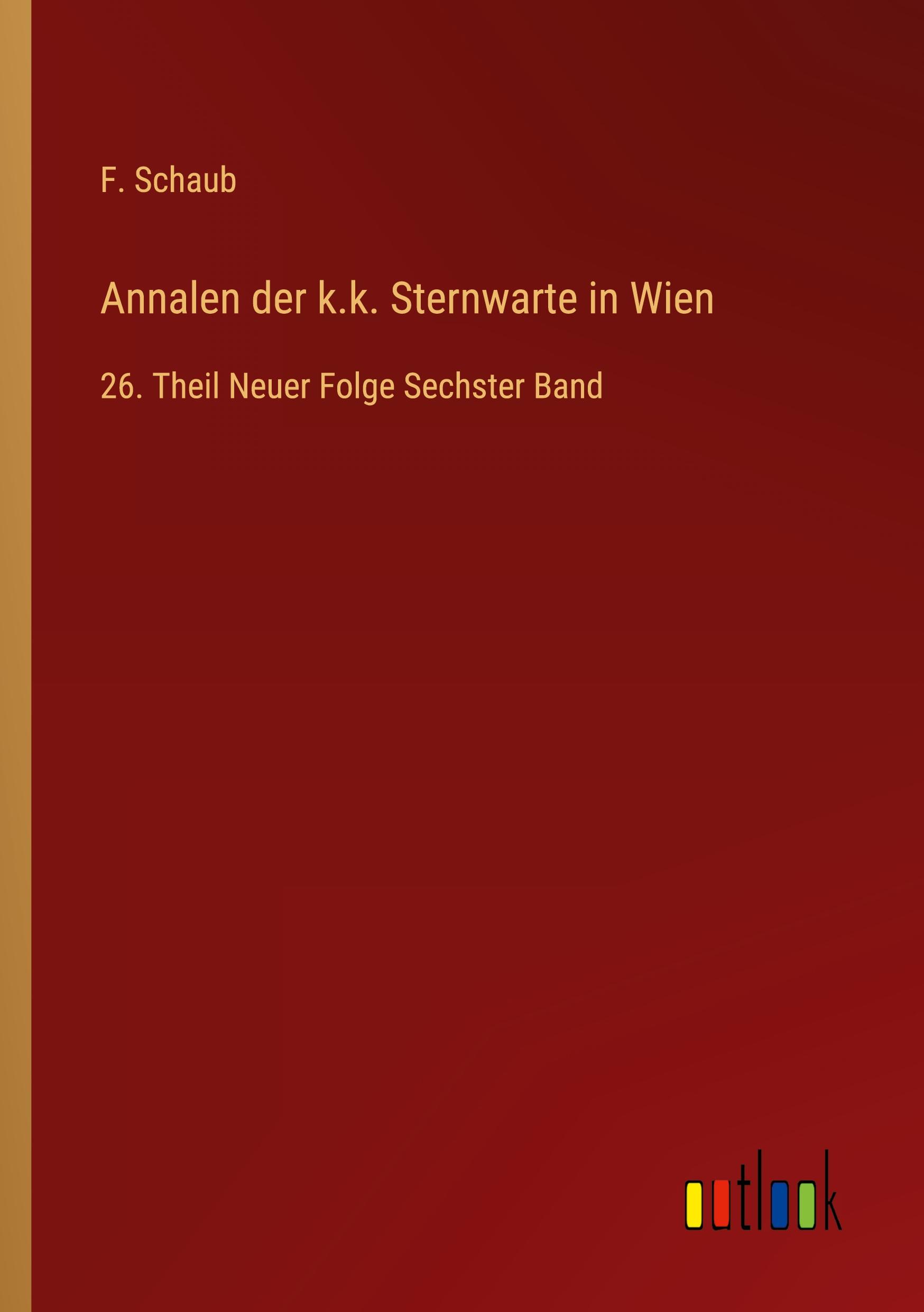 Annalen der k.k. Sternwarte in Wien