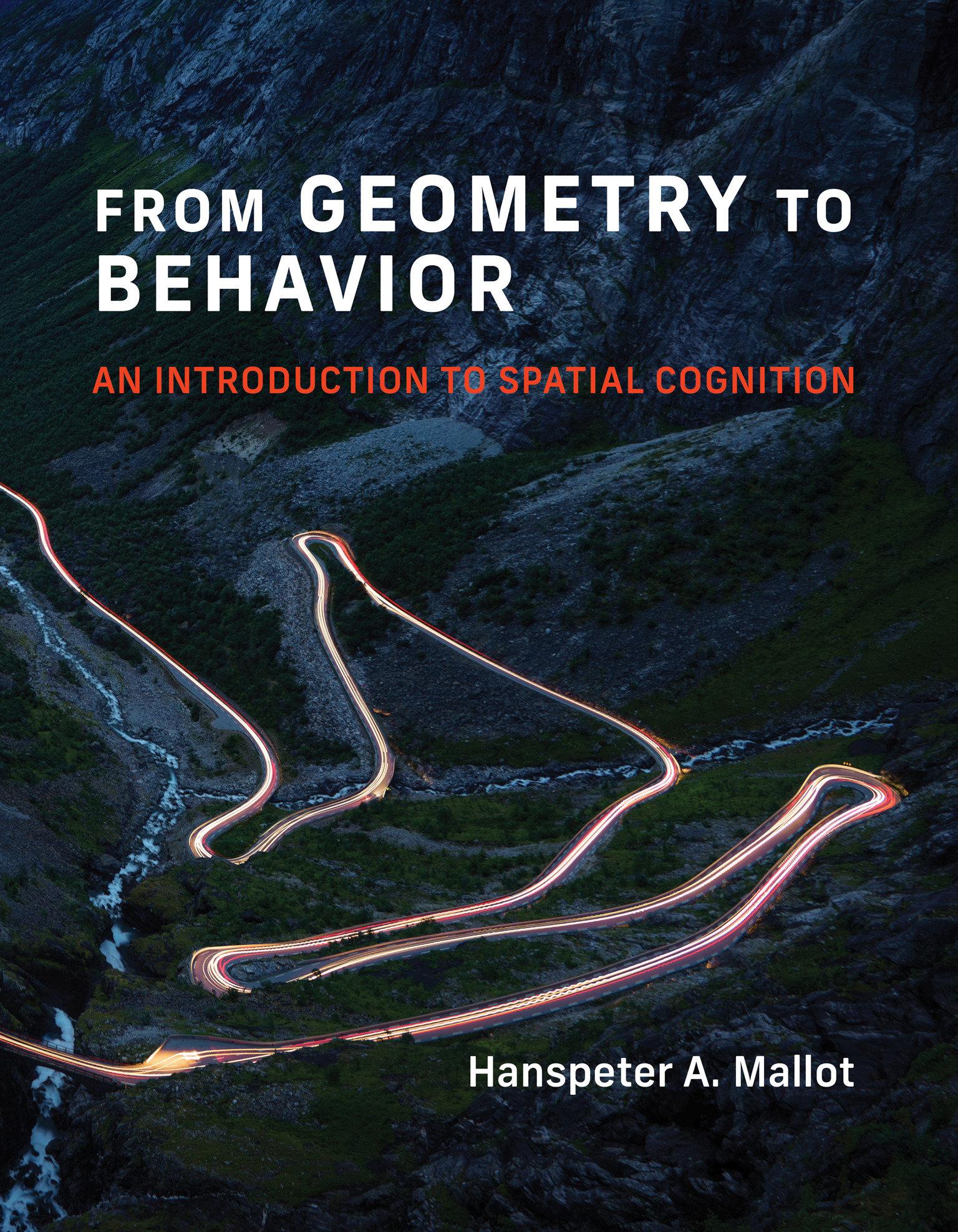 From Geometry to Behavior