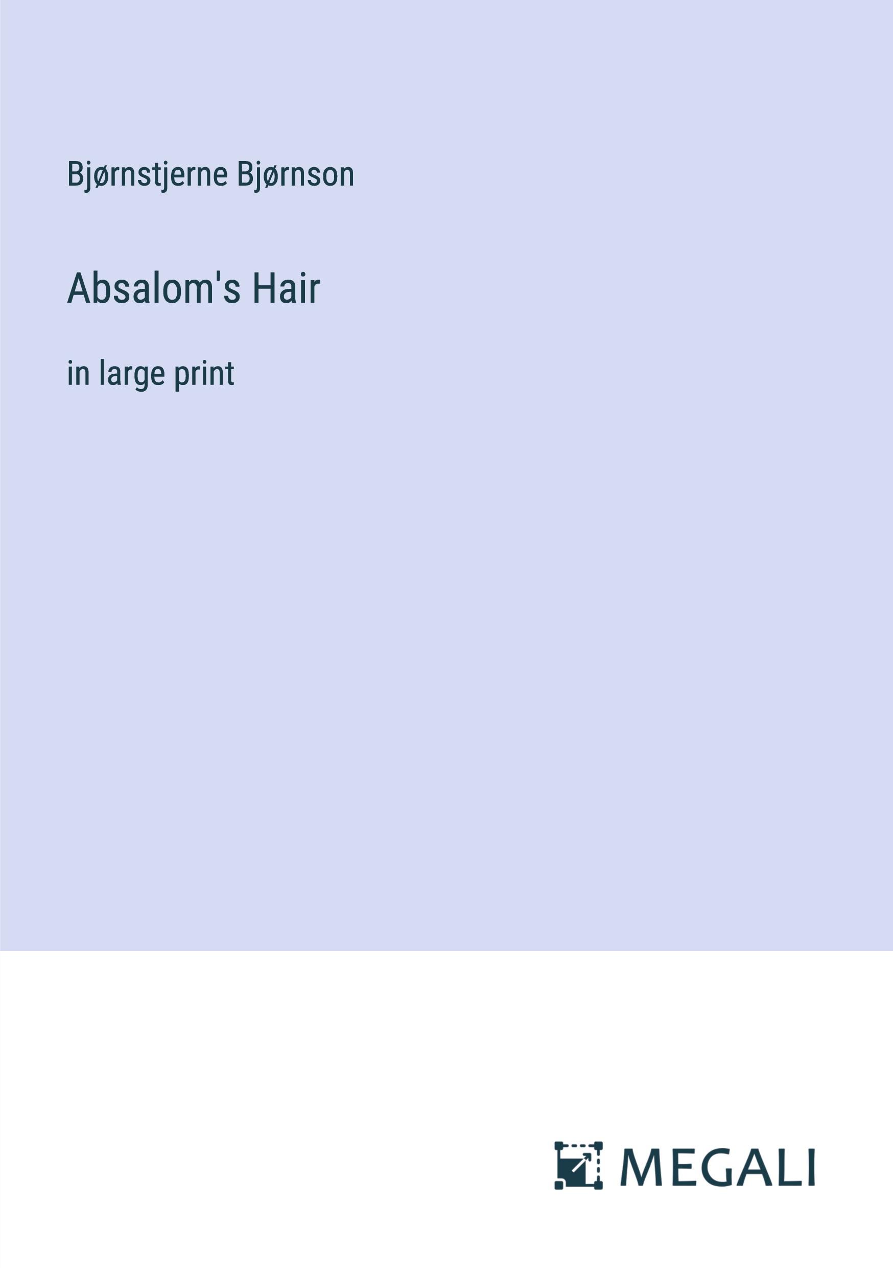 Absalom's Hair