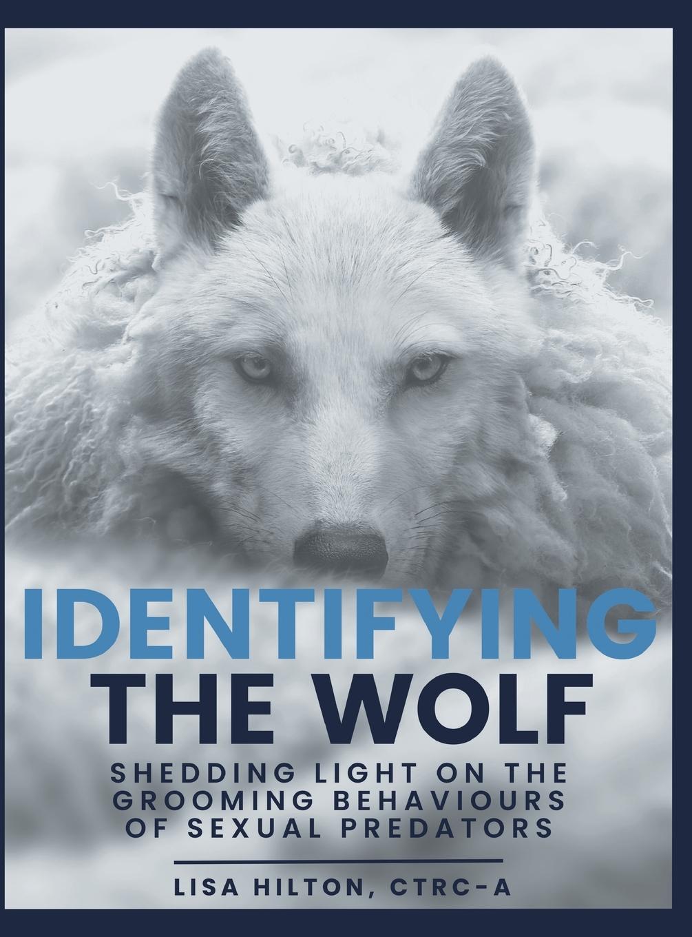 Identifying The Wolf