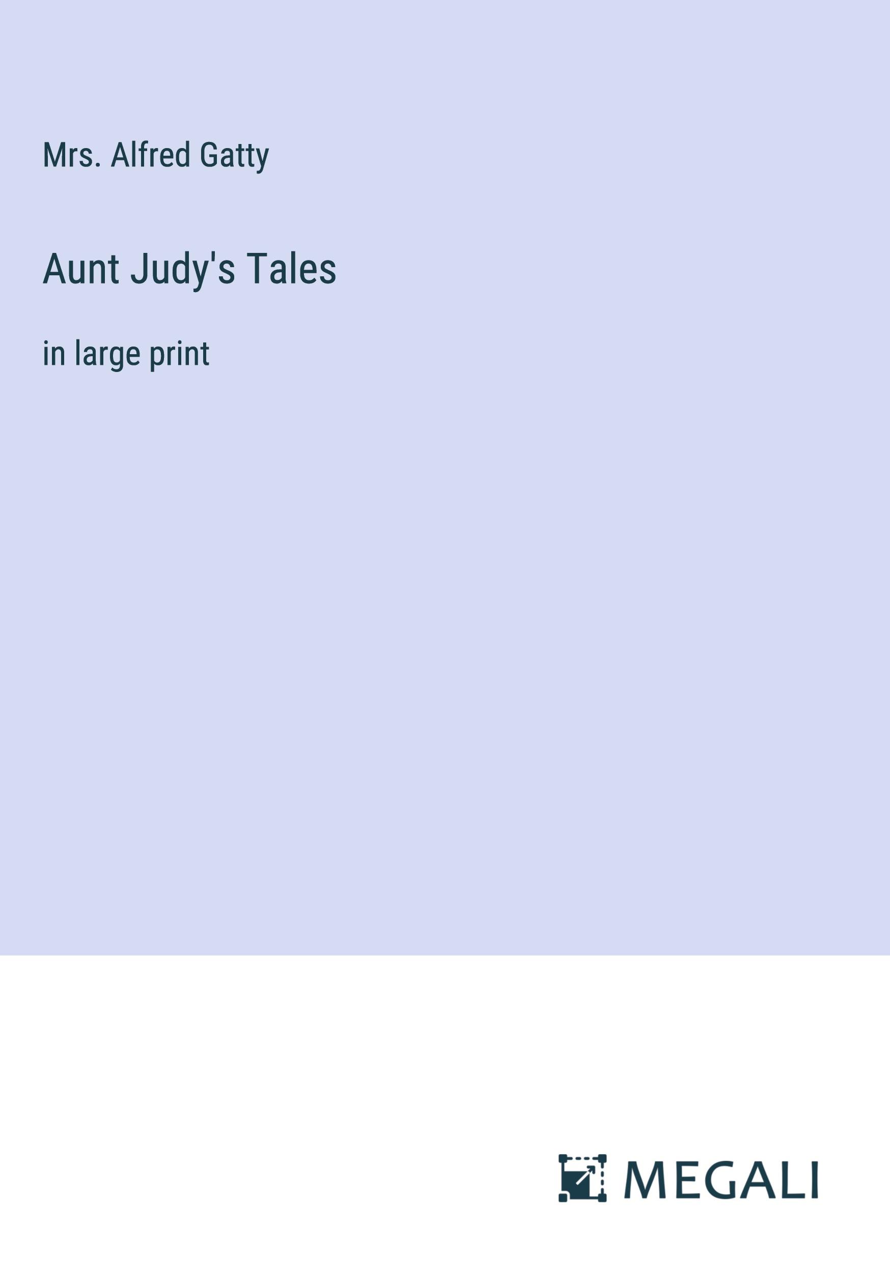 Aunt Judy's Tales